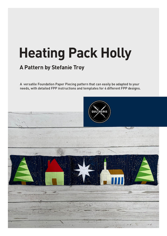 Heating Pad 'Holly' - a Foundation Paper Piecing Project